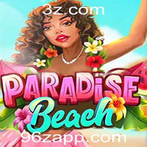 Descubra ParadiseBeach: Um Novo Universo de Entretenimento com 96z